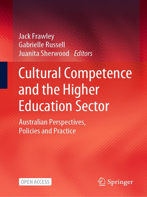 Title details for Cultural Competence and the Higher Education Sector by Jack Frawley - Available